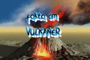 fakta om vulkaner -Vad finns inne i jorden ?